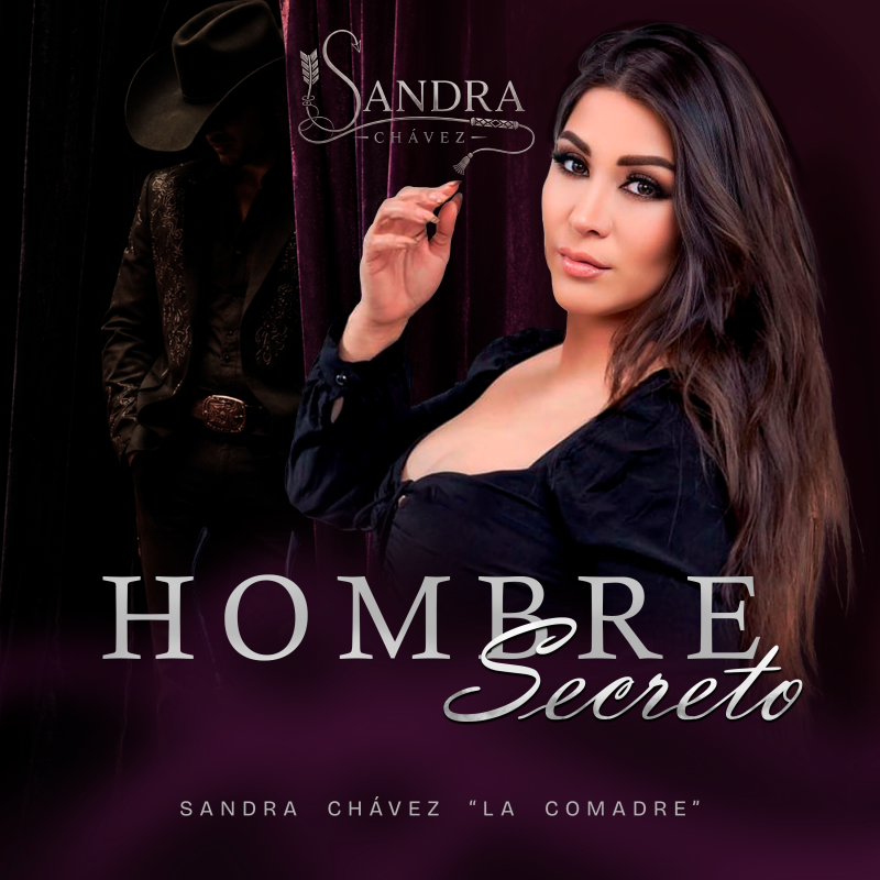 SANDRA CHÁVEZ “LA COMADRE” IMPULSA SU CARRERA CON NUEVOS LANZAMIENTOS Y PRESENTA DOS TEMAS PARA CONSIDERACIÓN EN LOS GRAMMY
